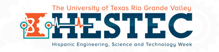 HESTEC Week at UTRGV