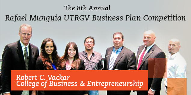 8th UTRGV Annual Business Plan Competition