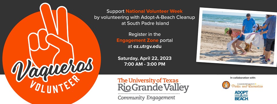 Vaqueros Volunteer | Support National Volunteer Week by volunteering with Adopt-A-Beach Cleanup at South Padre Island