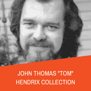 John Thomas, Tom, Hendrix Collection