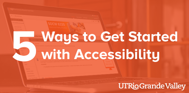 5 Ways to Get Started with Accessibility
