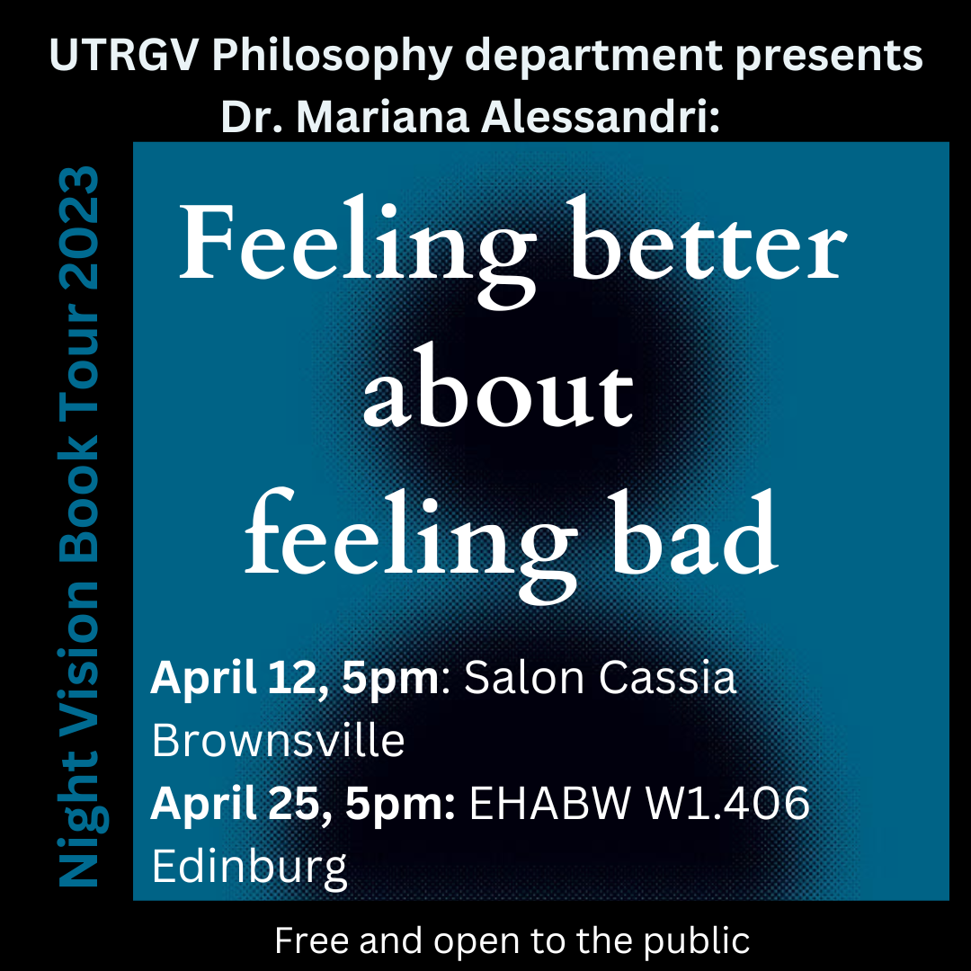 The UTRGV Philosophy Department presents two free talks by Dr. Mariana Alessandri!