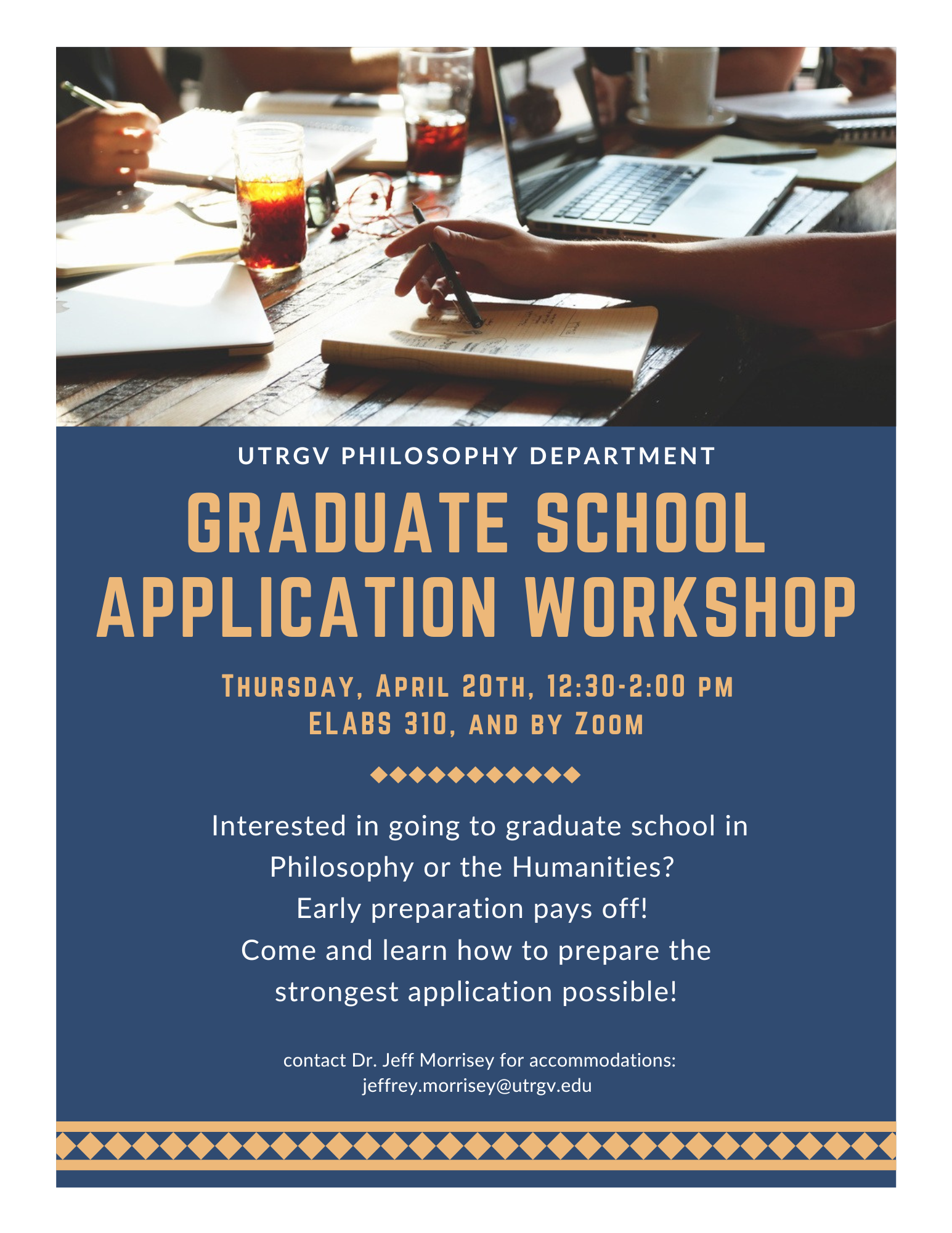 The UTRGV Philosophy Department presents the Graduate School Application Workshop! 