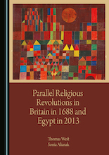Parallel Religious Revolutions in Britain in 1688 and Egypt in 2013