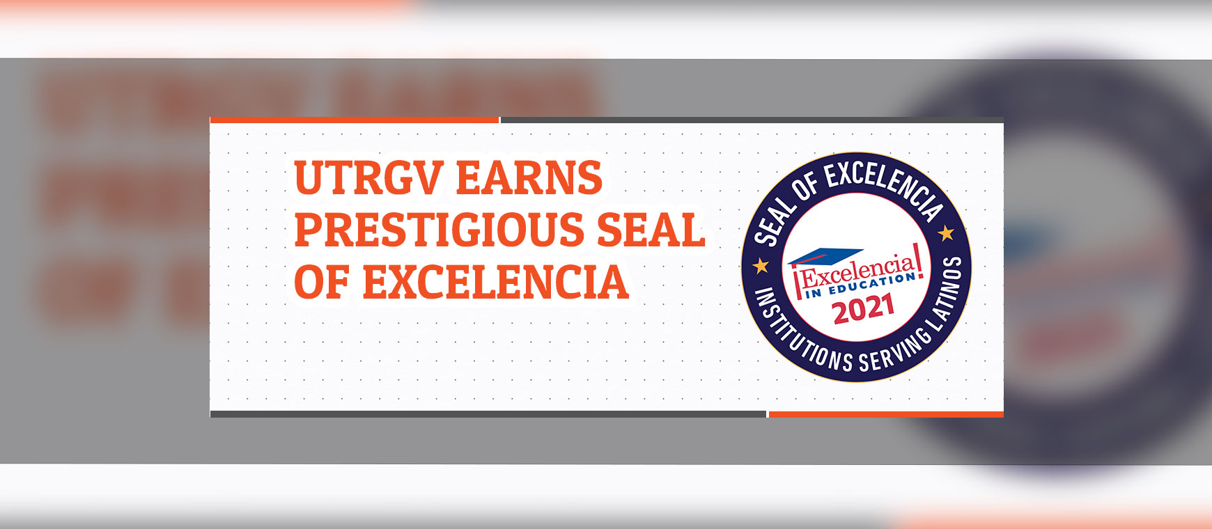 UTRGV Seal of Excelecia