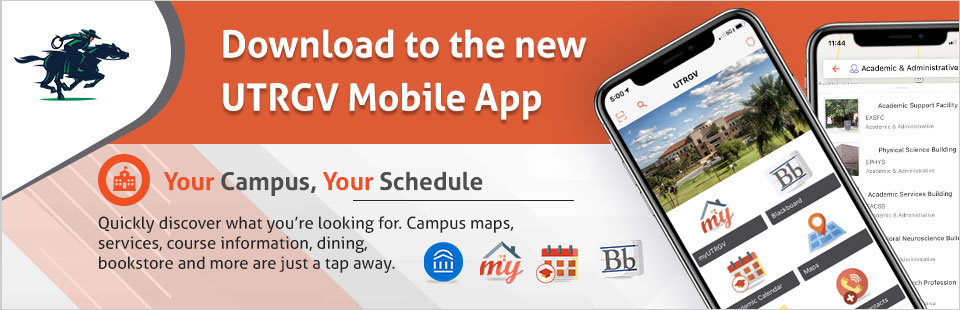 UTRGV Mobile - Download the new free mobile app now!
