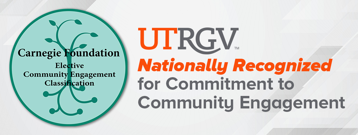 UTRGV earns Carnegie Foundation’s coveted Community Engagement Classification for 2020