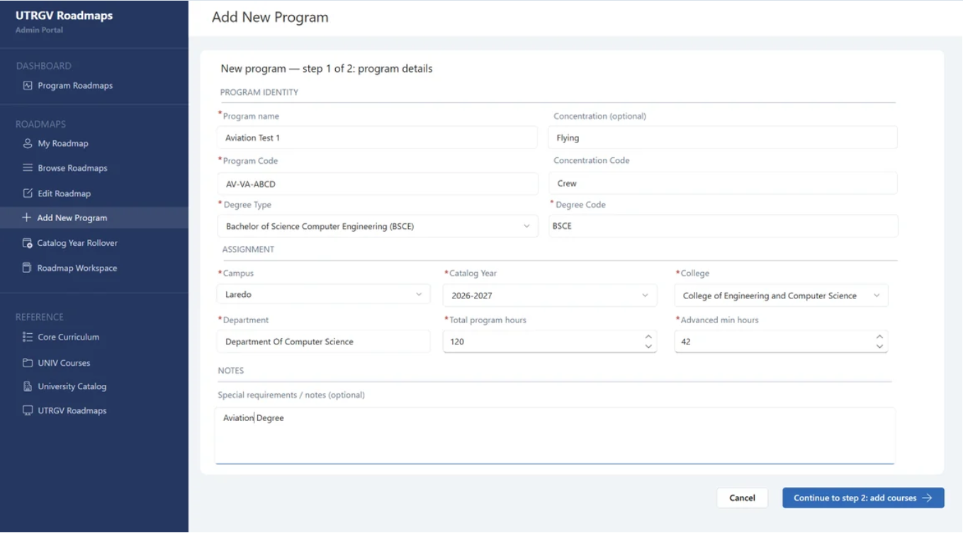 Add New Program screen at step 1 of 2. Program Identity fields include program name, concentration, program code, concentration code, degree type and degree code. Assignment fields include campus, catalog year, college, department, total program hours and advanced minimum hours.