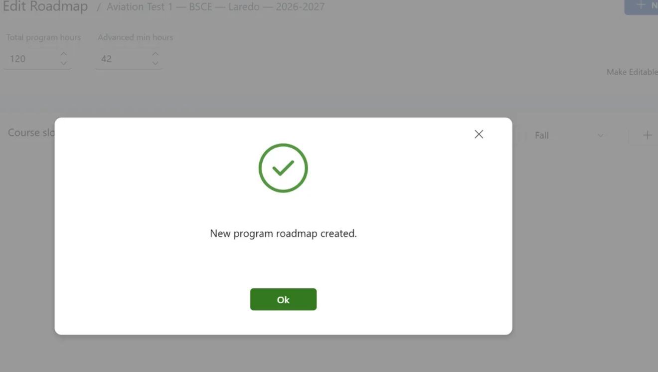 Confirmation dialog displaying a check mark and the message New program roadmap created, with an OK button.