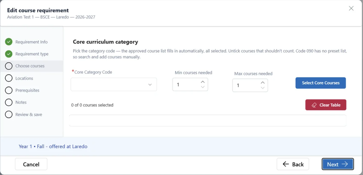 Choose courses step for a Core curriculum category requirement, showing fields for the core category code and the minimum and maximum number of courses required.