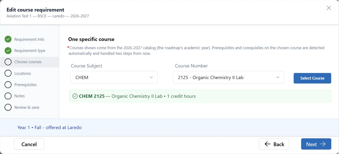 Choose courses step for a One specific course requirement. CHEM is selected as the course subject, CHEM 2125 Organic Chemistry II Lab is selected as the course number, and a confirmation bar displays the chosen course and its one credit hour.
