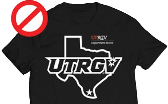 T-shirt with UTRGV logo at front next to UTRGV graphic. Marked with avoid symbol.