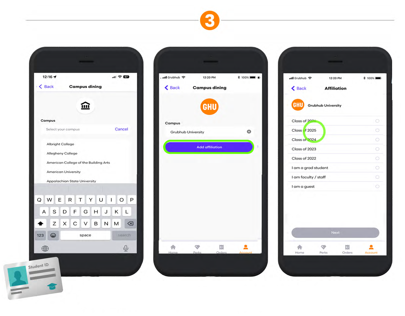 Step 3 showing phone screen-grab of Grubhub app campus search, Add Affiliation, and Class Year selection steps.