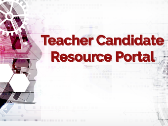 Teacher Candidate Resource Portal