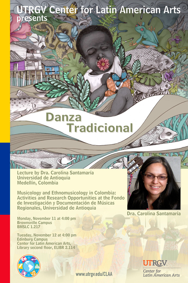 Click above for more info about Danza Tradicional a lecture by Dra. Carolina Santamaria