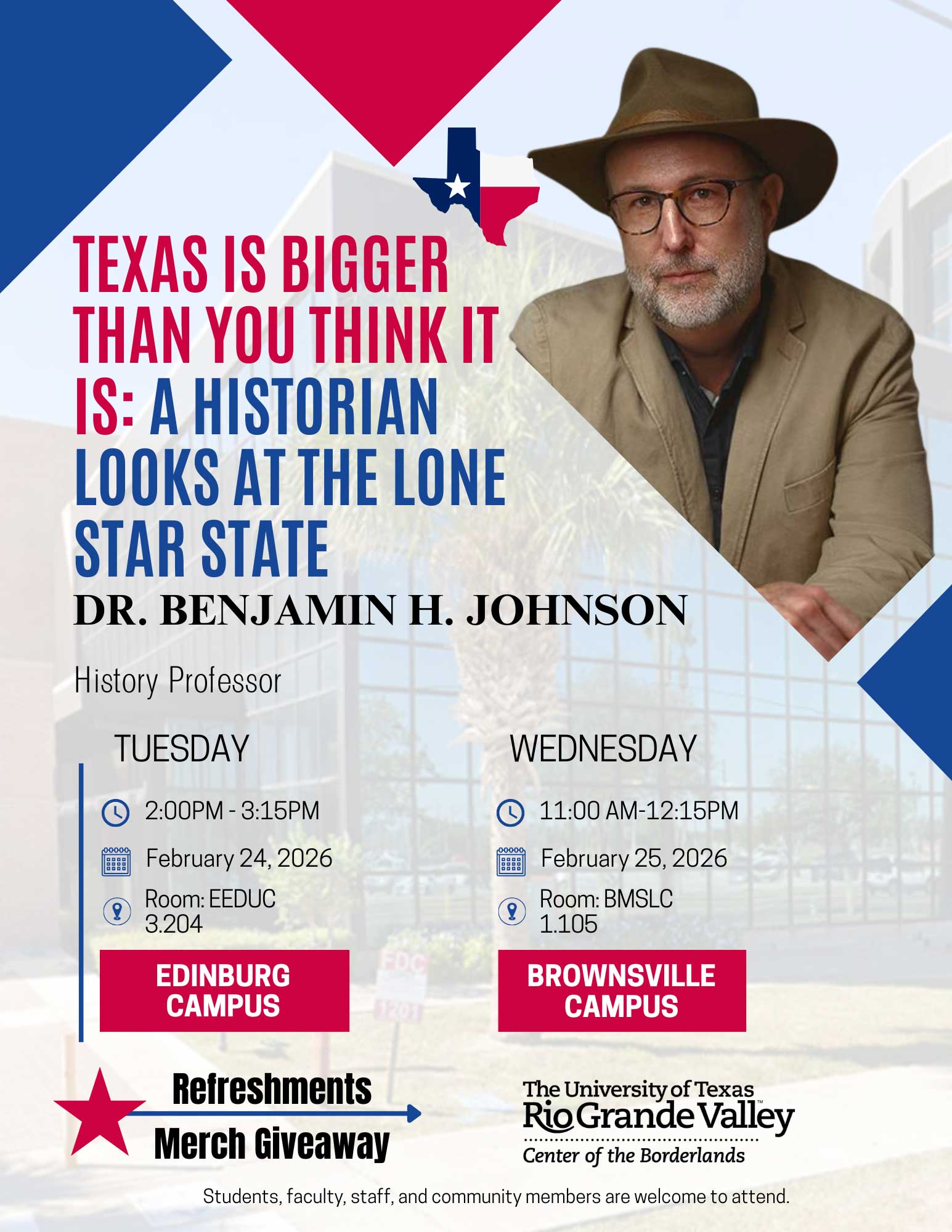 Flyer for the Texas Is Bigger Than You Think It Is: A Historian Looks at the Lone Star State workshop led by historian Dr. Benjamin H. Johnson.
