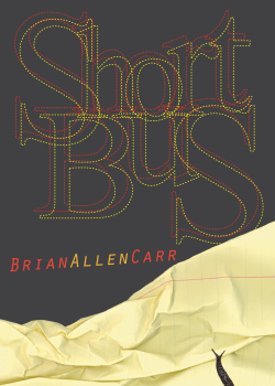 Short Bus - Brian Allen Carr