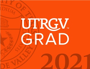 UTRGV Grad 2021