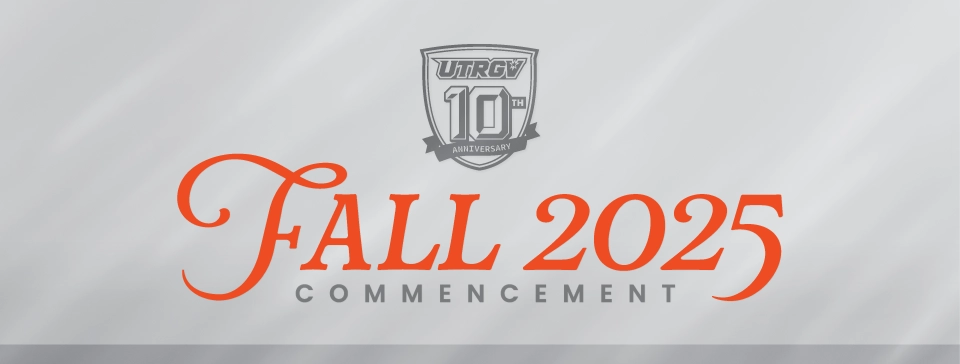 UTRGV 10th Anniversary logo | Fall 2025 Commencement