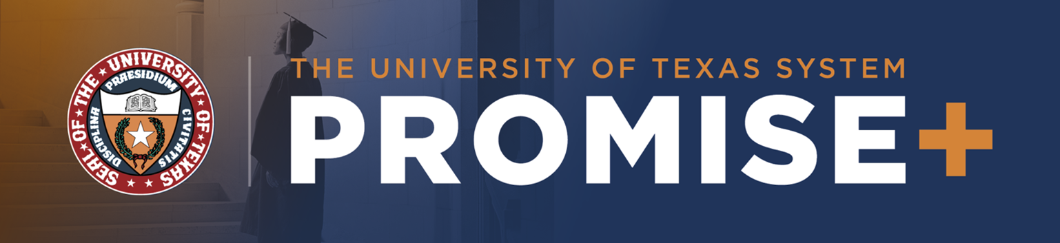 The University of Texas System Promise +