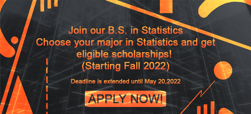 School of mathematics and statistics is happy to announce the Bachelor of Sciences in Statistics - choose your major in statistics and get eligible scholarships - it starts fall 2022