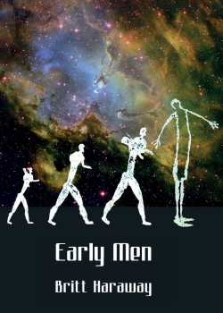 early_men book by Britt Haraway