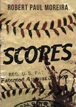 scores book by Robert Paul Moreira book cover