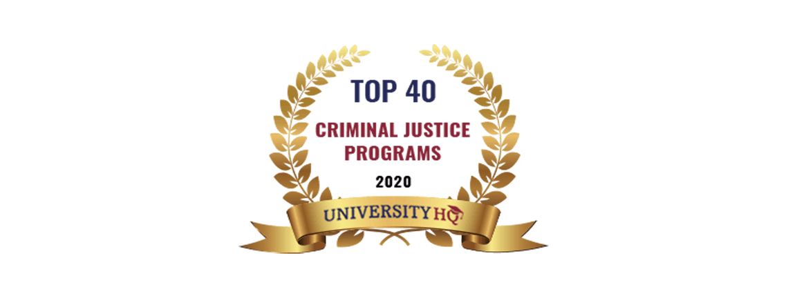 Top 40 Criminal Justice Programs 2020 - University HQ