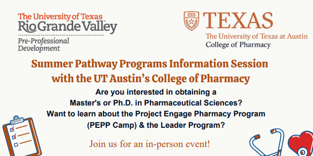 Summer Pathway Programs Information Session with the UT Austin’s College of Pharmacy  Learn More and Apply Summer Pathway Programs Information Session with the UT Austin’s College of Pharmacy