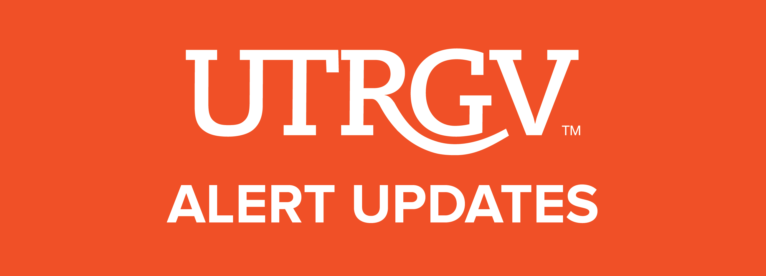UTRGV Alert Updates