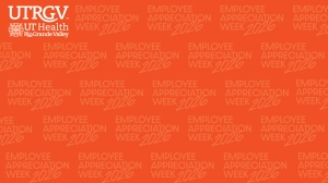 Download selfie poster / virtual background as a JPEG file. Solid orange background featuring a repeated pattern of the phrase ‘Employee Appreciation Week 2026’ in a lighter orange shade. In the top-left corner, the UTRGV logo appears in white, with the UT Health Rio Grande Valley logo directly beneath it.