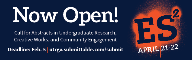 now open, call for abstracts in Undergraduate research, creative works, and community engagement. deadline feb. 5. utrgv.submittable.com/submit