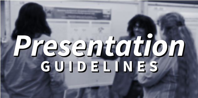 Presentation Guidelines & Tips