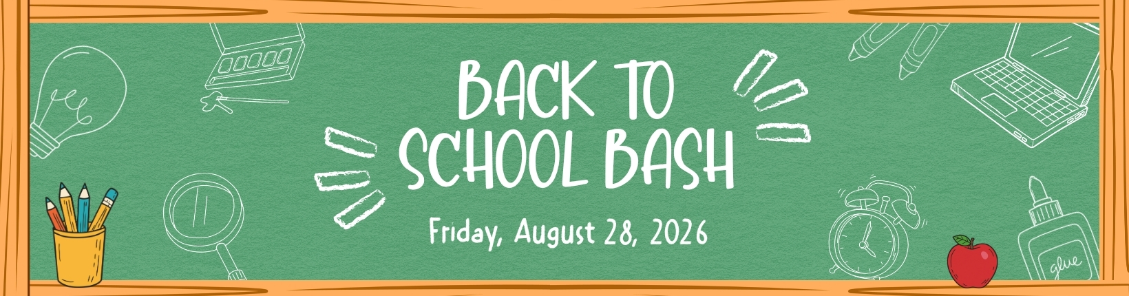 August 28, 2026_Back to school bash