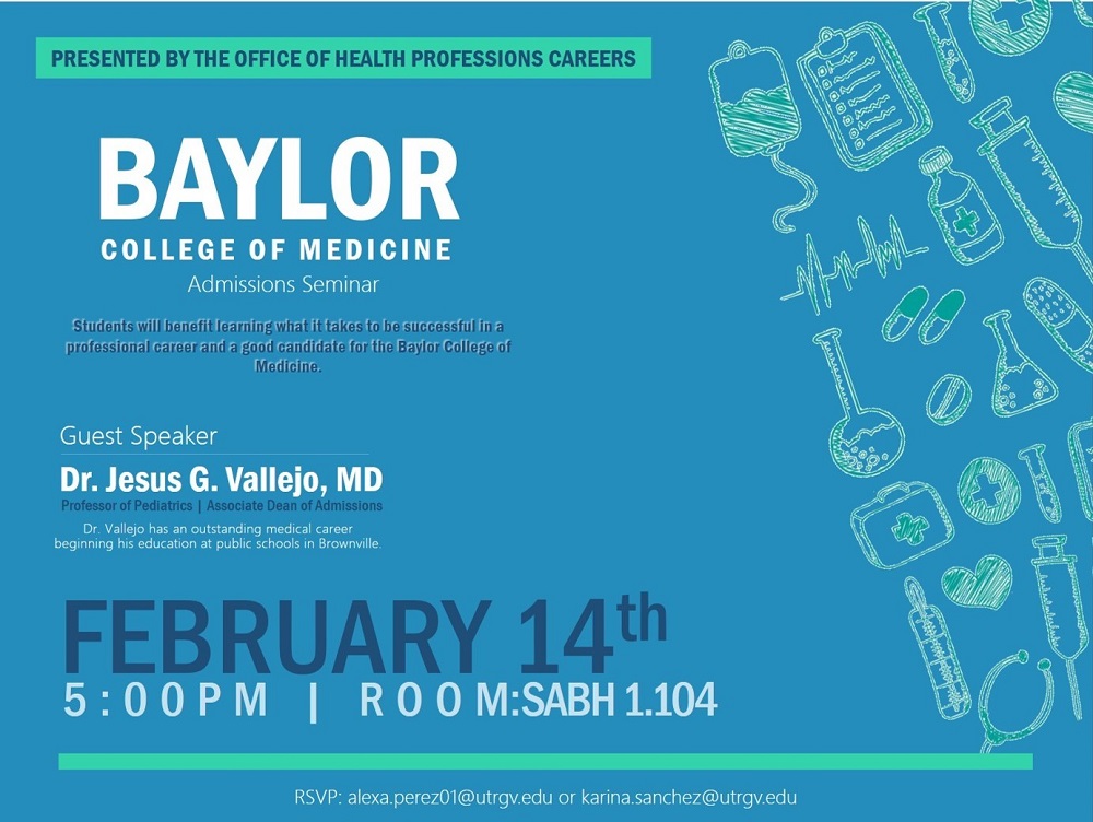 Baylor College of Medicine Admissions Seminar - February 14