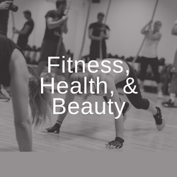 Fitness, Health, and Beauty  