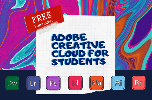 Adobe Creative Cloud - Temporary Access for Students post content graphic