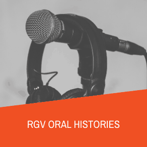 RGV Oral Histories