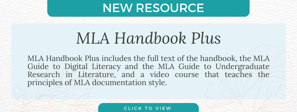MLA Handbook Plus - Click for resource Page Banner 