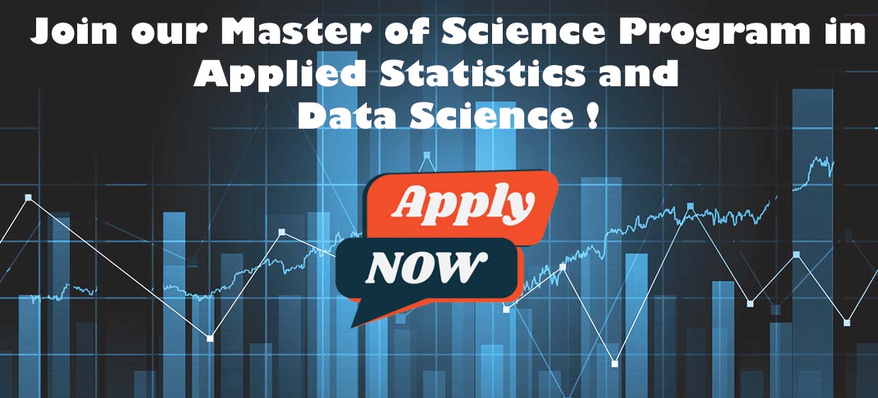 Join our Master of Science Program in Applied Statistics and Data Science