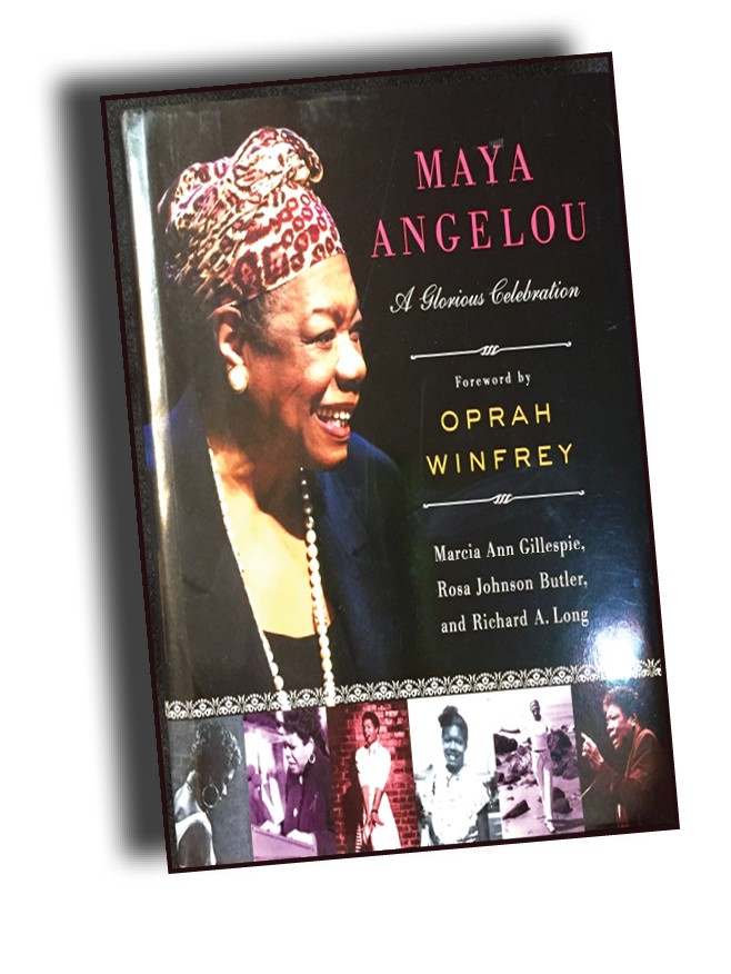 Maya Angelou: A Glorious Celebration book cover