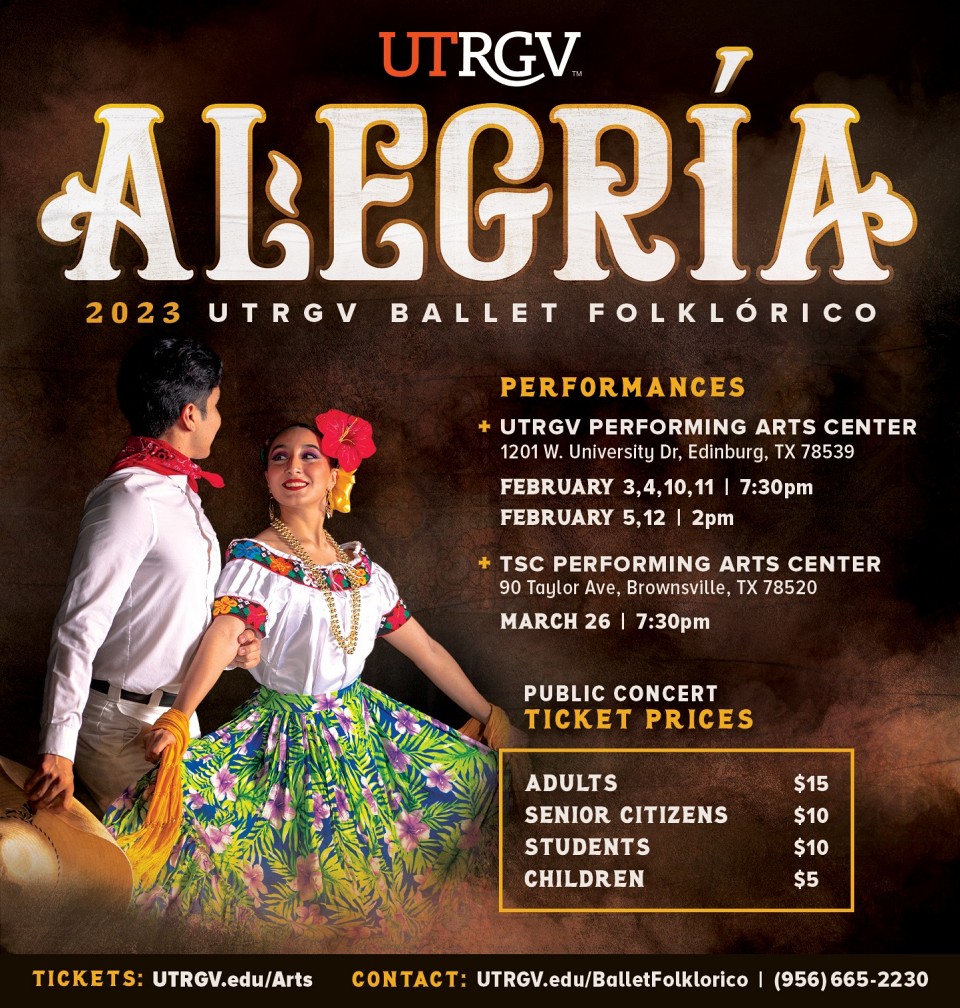UTRGV Ballet Folklórico presents - Alegría