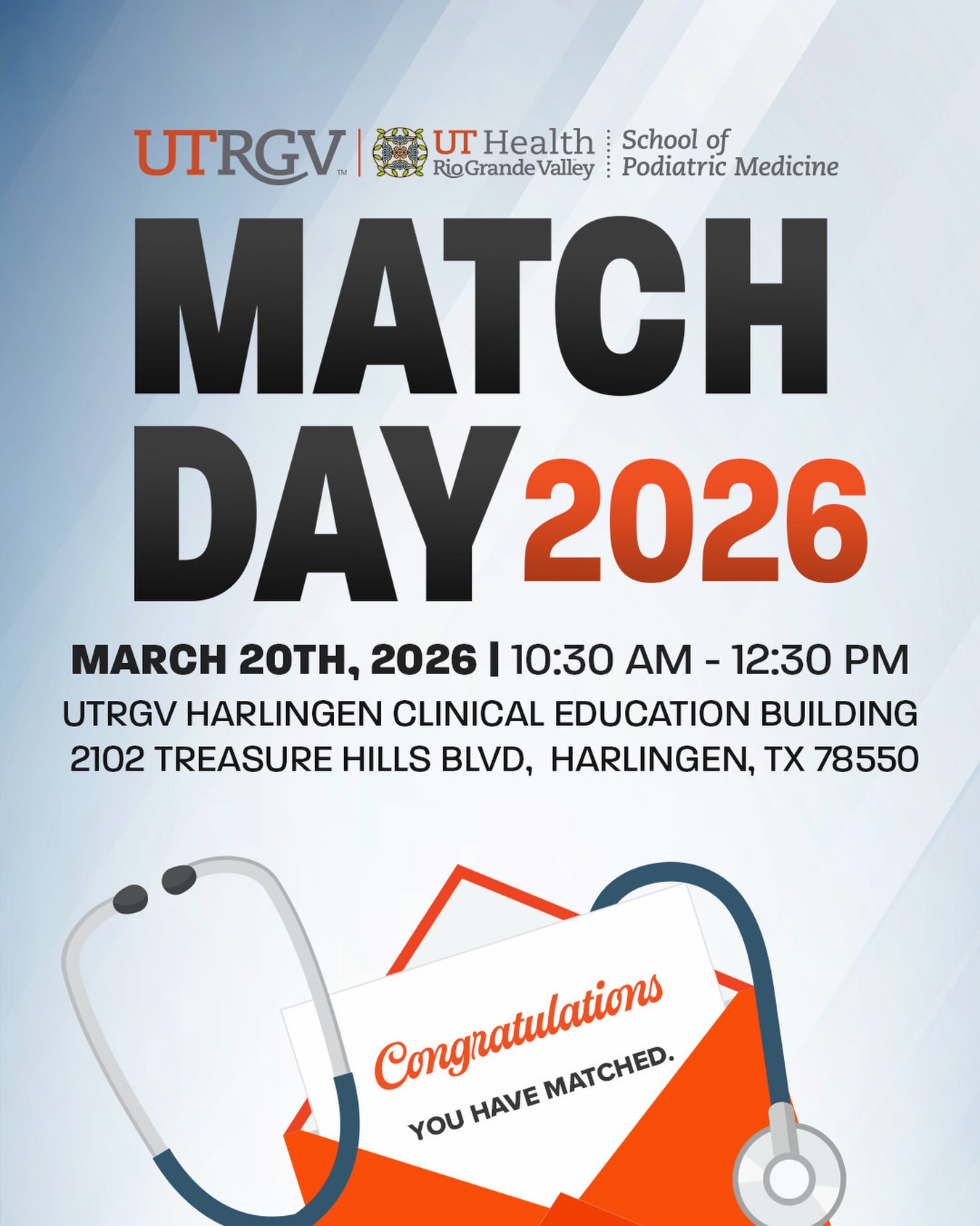 A promotional graphic for UTRGV, UT Health Rio Grande Valley School of Podiatric Medicine announcing Match Day 2026. The date and time—March 20, 2026, from 10:30 AM to 12:30 PM—are listed above the event location at the UTRGV Harlingen Clinical Education Building in Harlingen