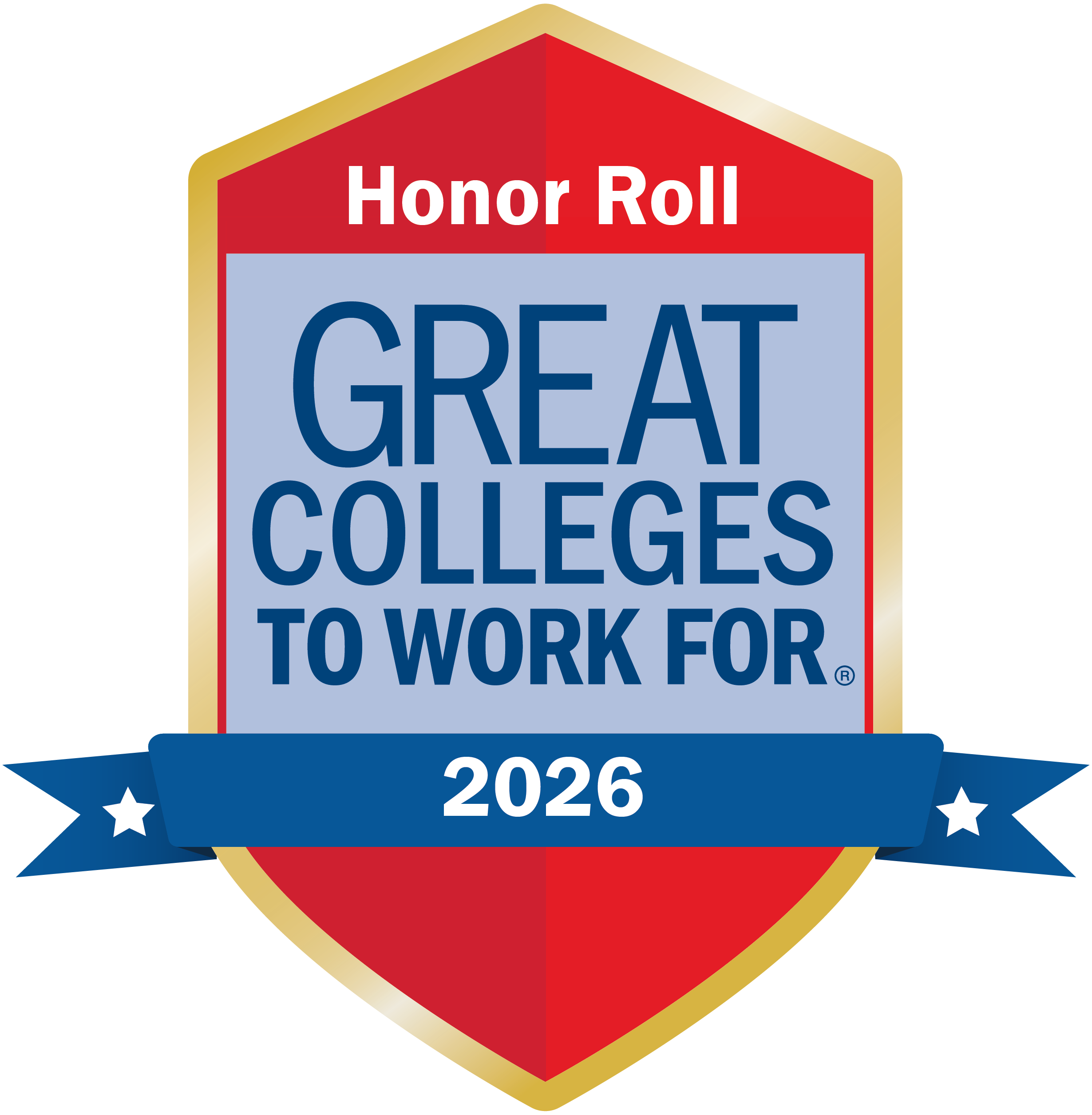 Great Colleges to Work For® 2026 Honor Roll badge featuring a red-and-gold shield and blue banner.