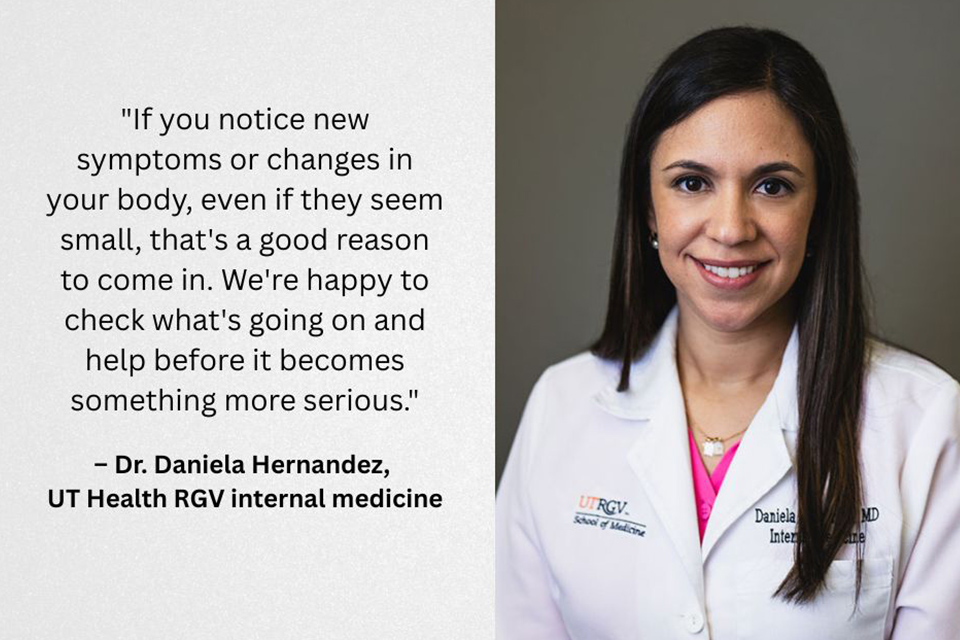 Dr. Daniela Hernandez, internal medicine doctor at UT Health RGV, highlights the importance of early detection and preventive care during National Self-Check Month. 
