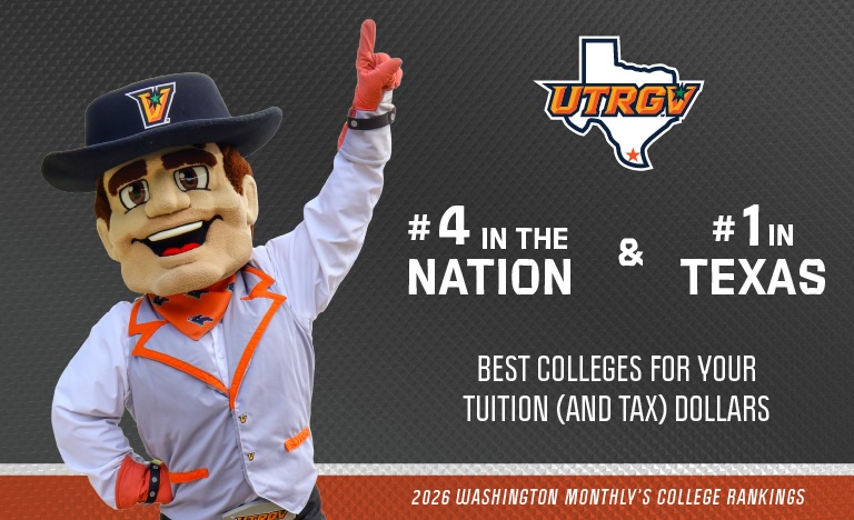 UTRGV mascot Vaquero with one finger raised beside the UTRGV logo and text announcing UTRGV is No. 4 in the nation and No. 1 in Texas for best colleges for tuition and tax dollars in Washington Monthly’s 2026 College Rankings.