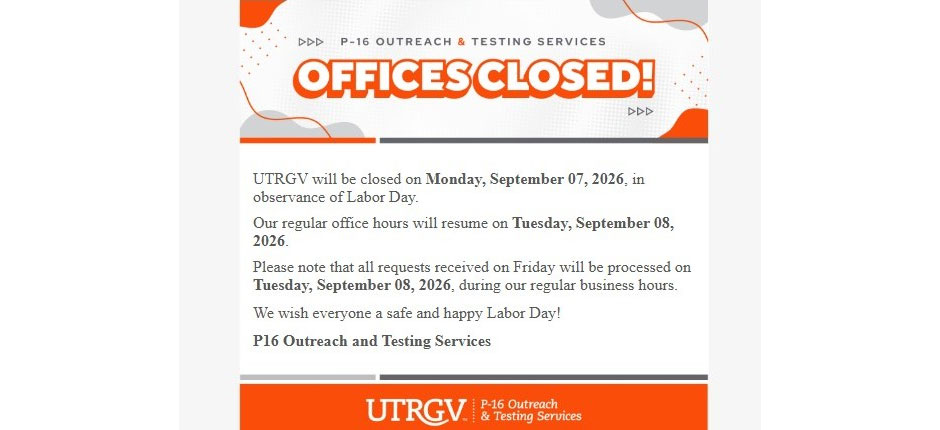 Office Closed for Labor Day Sept. 07, 2026. Regular office hours will resume Tuesday, Sept. 08