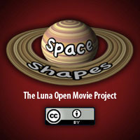 Space Shapes - The Luna Open Movie Project