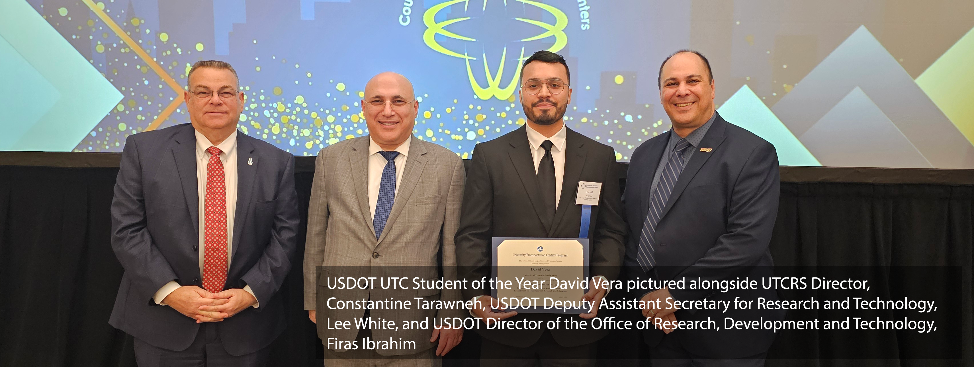 USDOT UTC Student of the Year Award Recipient, Mr. David Vera