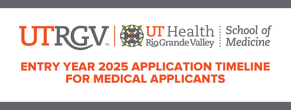 UTRGV School of Medicine - Admissions Application Timeline banner